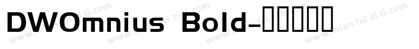 DWOmnius Bold字体转换